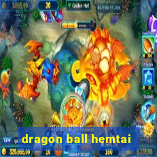 dragon ball hemtai